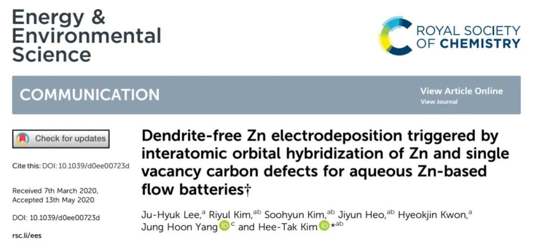 韩国科学院Hee-Tak Kim教授EES：Zn与单空位碳缺陷原子间轨道杂化助力无枝晶均匀Zn沉积的水系Zn基液流电池